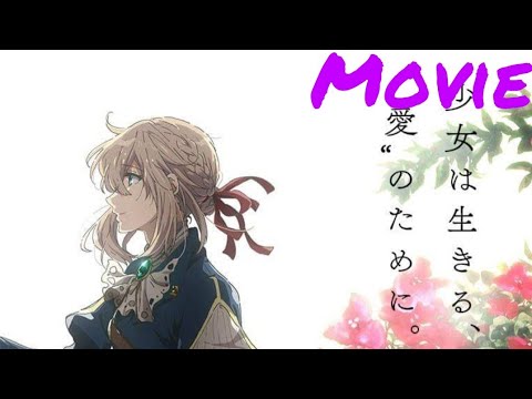 2020 Violet Evergarden: The Movie