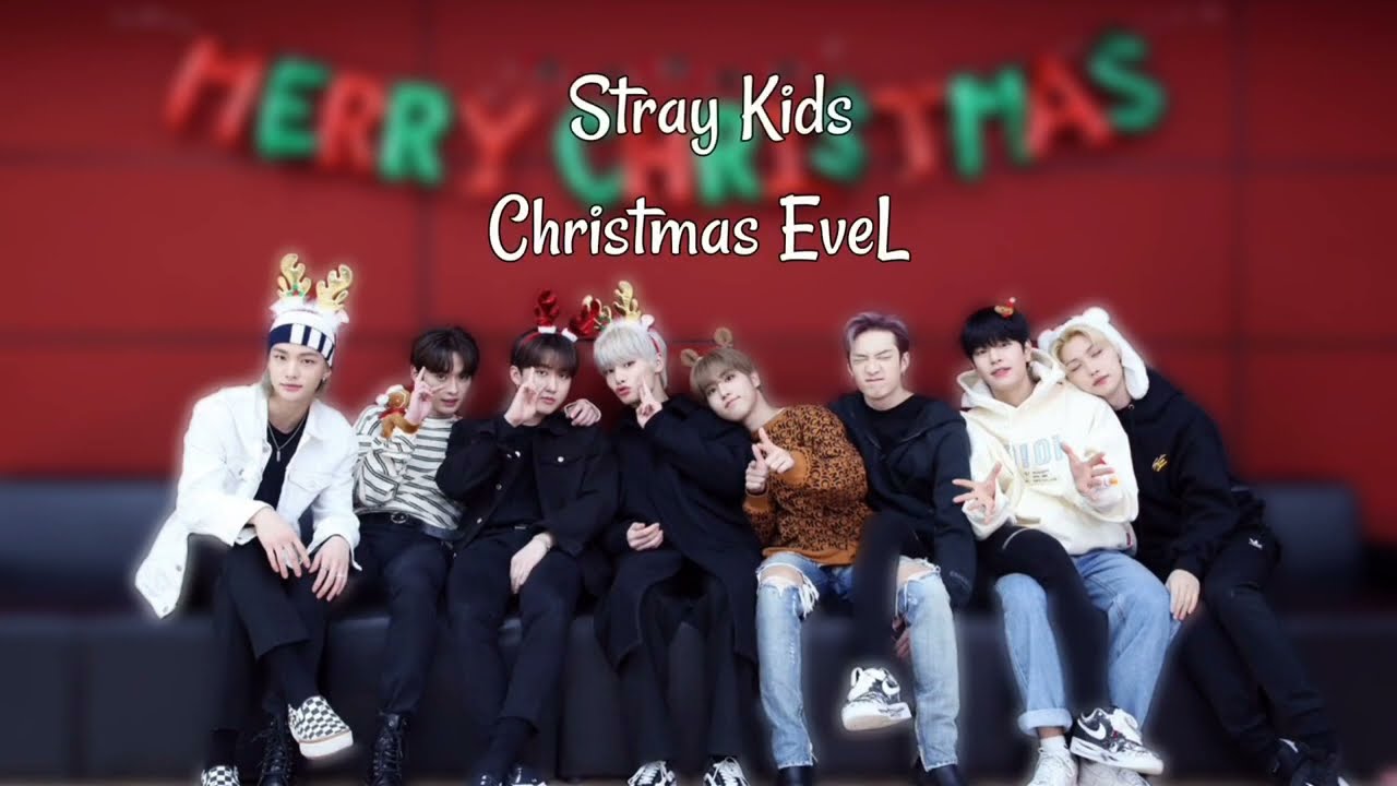 Stray Kids - Christmas EveL (magyar felirattal)