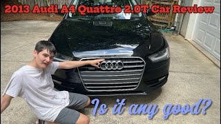 2013 Audi A4 Quattro 2.0T Review