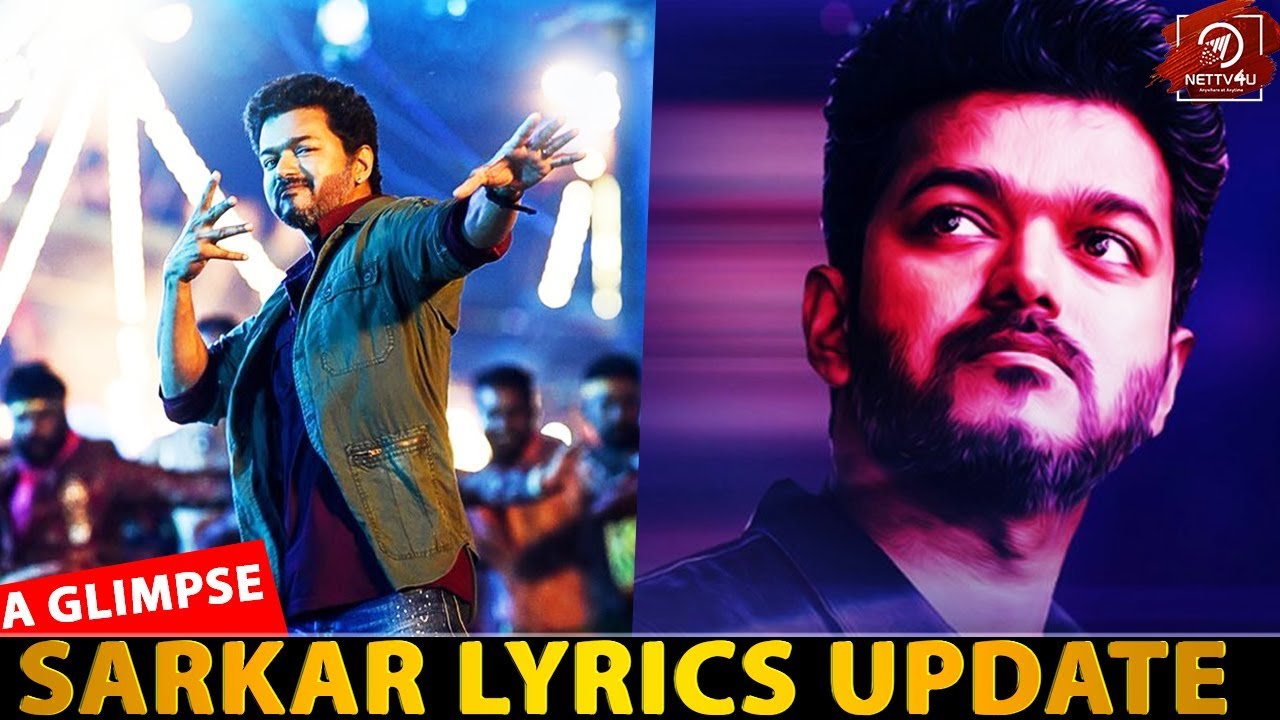 Sarkar Text Sarkar Lyrics Update | Vijay | ARM | Thalapathy Fans | Sun Pictures ...