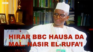 Cikakkiyar tattaunawar BBC Hausa da gwamnan jihar Kaduna Mallam Nasir Ahmed El-Rufa'i