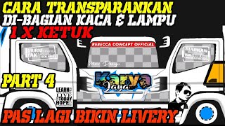 PART 4 | CARA TRANSPARANTKAN BAGIAN KACA DI PHOTO EDITOR HANYA 1X KETUK | TUTORIAL LIVERY BUSSID screenshot 3