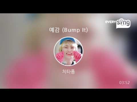 [everysing] 예감 (Bump It)