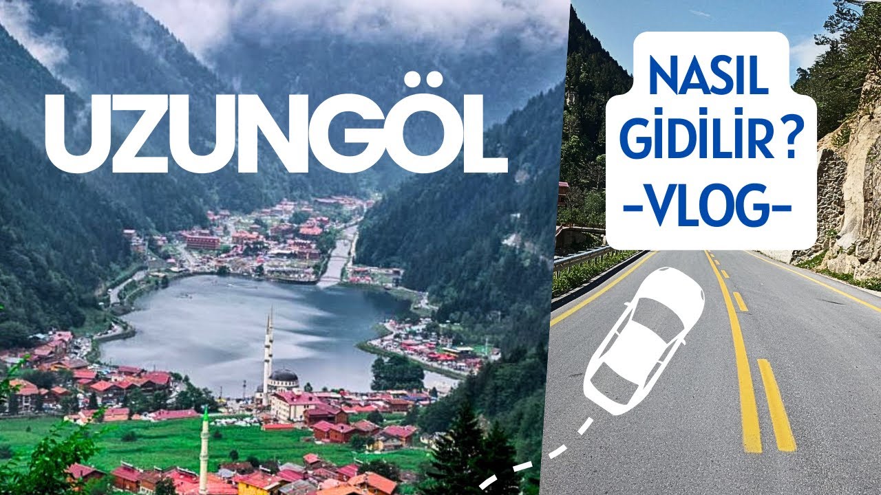 Uzungöl Trabzon Nasıl Gidilir Dağlarında Kahvaltı Yolu Araplar Çaykara Yolculuk Trabzon Vlog
