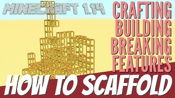 Scaffold in Minecraft for Update 1.14: How to Craft It Use It Break it & its features with Avomance