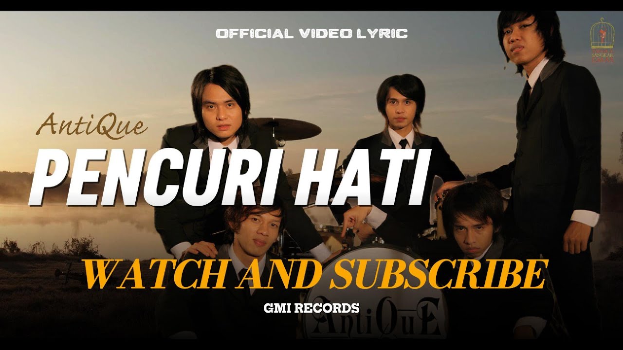 Antique Pencuri Hati Video Lirik YouTube