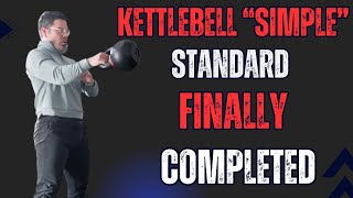 Famous Kettlebell Simple Standard Completed | Simple and Sinister Profile