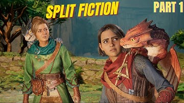 SPLIT FICTION Part 1 .. Immerse in a World of Fantasy