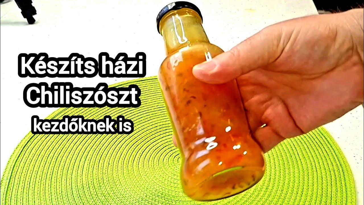 Èdes-Savanyú Chiliszósz házilag. kezdőknek is.