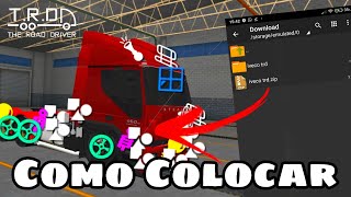 How to Mod The Road Driver - Easy and Practical screenshot 5
