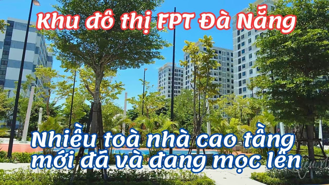 Khu đô thị FPT Đà Nẵng. Nhiều toà nhà cao tầng mới đã và đang mọc lên