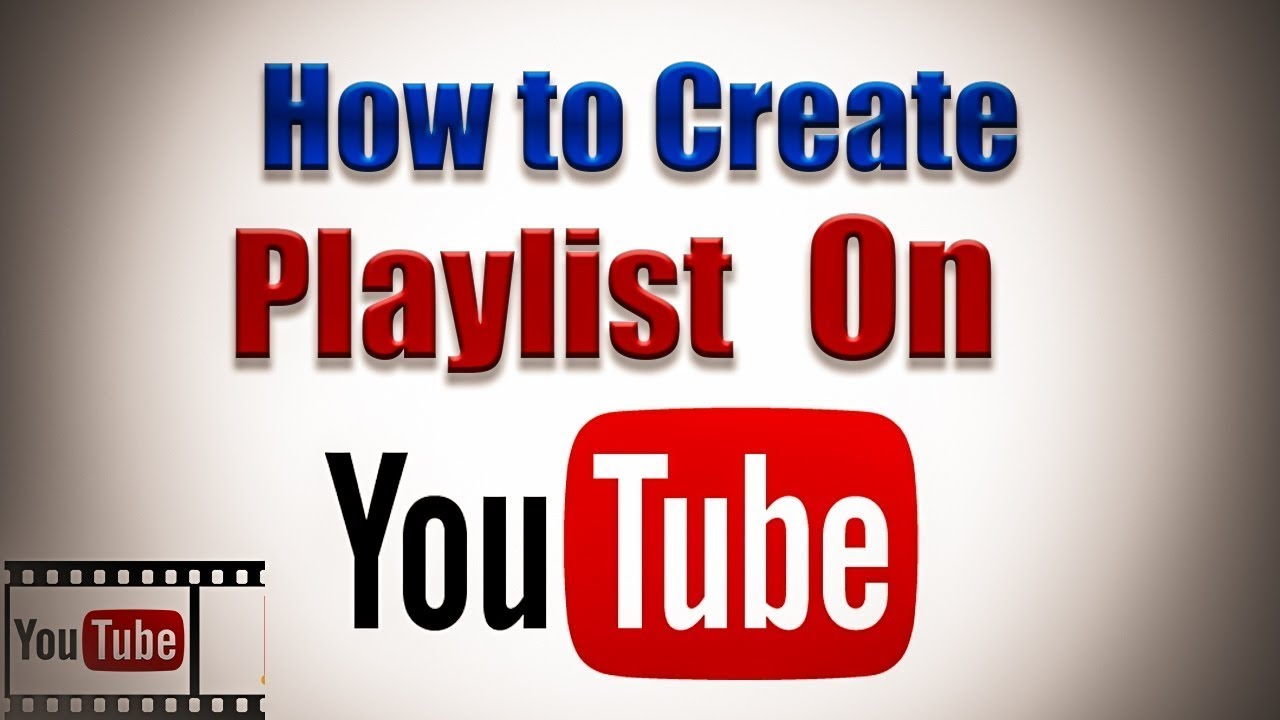 How To Make Your Own Playlist YouTube How To Make Your Own Playlist YouTube