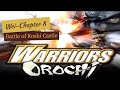 Battle of Koshi Castle //Warriors Orochi , Wei story -chapter 8 [No commentary]