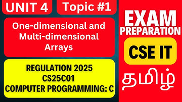 CS25C01 C Programming | 1D & 2D Arrays in C | Anna University R2025