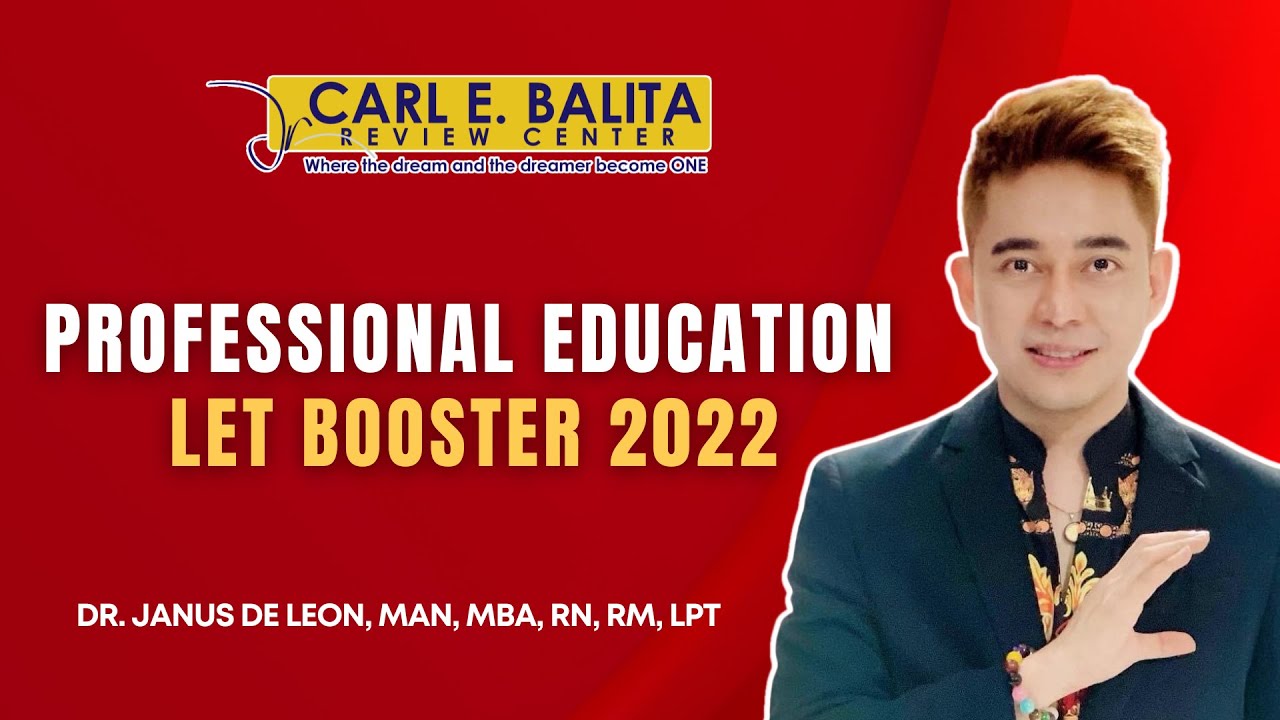CBRC Lecture: PROFESSIONAL EDUCATION BOOSTER 2022 | Dr. Janus de Leon