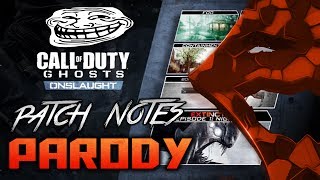COD: Ghosts - 28.1.14 Patch Parody! (Call of Duty: Ghost)