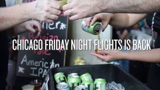 Chicago Friday Night Flights