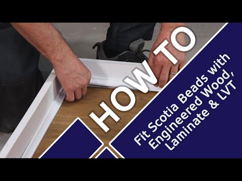 How To Fit Scotia Beads with Engineered Wood, Laminate and LVT - Flooring Mountain
