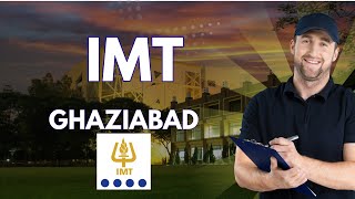 IMT Ghaziabad | Fees, Placements, Courses, Cutoff &amp; Admission Process #mba360 #imtghaziabad