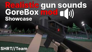 GOREBOX REALISTIC GUN SOUNDS MOD [UPDATED] screenshot 5