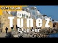 Túnez - Que ver