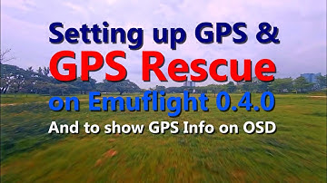 GPS rescue & OSD settings on Emuflight 0.4.0 for analog quad | Rev. Split-S practice