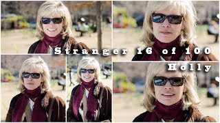 Holly: Stranger 16 of 100