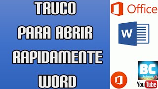 TRUCOS DE WINDOWS | ABRIR WORD RAPIDAMENTE | 2016 | WIN 7, 8,8.1,10 |