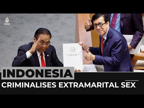 Indonesia passes new criminal code, outlaws sex outside marriage