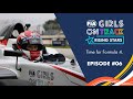 Episode 06  time for formula 4  fia girls on track  rising stars