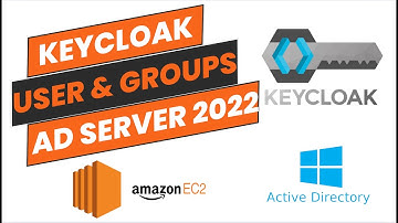 Keycloak Integration with Active Directory 2022 Server