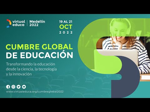 Lanzamiento | Cumbre Global de Educación Medellín 2022