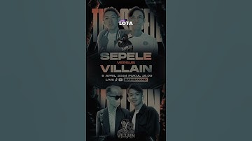 Thumbnail of SEPELE  VS  VILLAIN Siap Kah Yang Akan Menang ?? Ditunggu Aja Tanggal Mainya!!