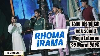 Cek Sound Lagu Bismillah Rhoma Irama Indosiar 22 Maret 2026