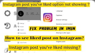 How to fix Post you have liked Instagram not showing Problem | Post you've liked missing Instagram