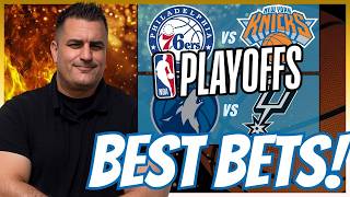 76ers vs Knicks | Timberwolves vs Spurs | NBA Playoffs GAME 2 BEST Bets TONIGHT!