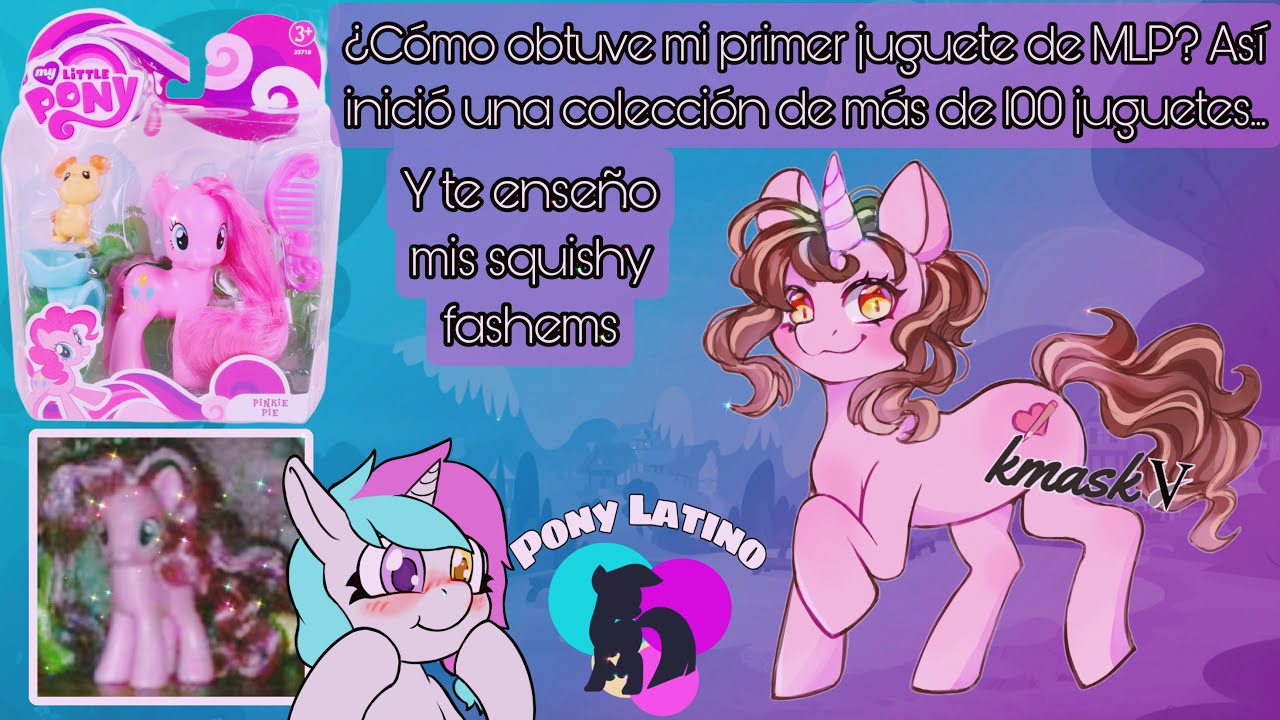 Mi primer juguete de MLP y fashems, por Naruko
