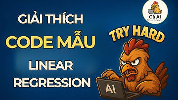 Giải thích Linear Regression qua code mẫu – Nhập môn