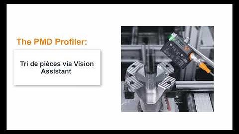Découvrez comment configurer en moins d’une minute le PMD Profiler pour effectuer un tri de pièces.
