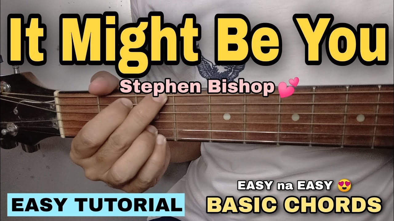 It Might Be You Guitar Tutorial Stephen (EASY CHORDS) YouTube