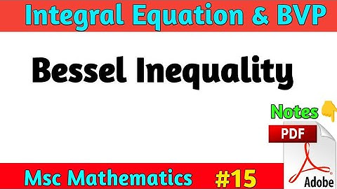 Bessel Inequality Integral Equation Msc Math | Msc Math