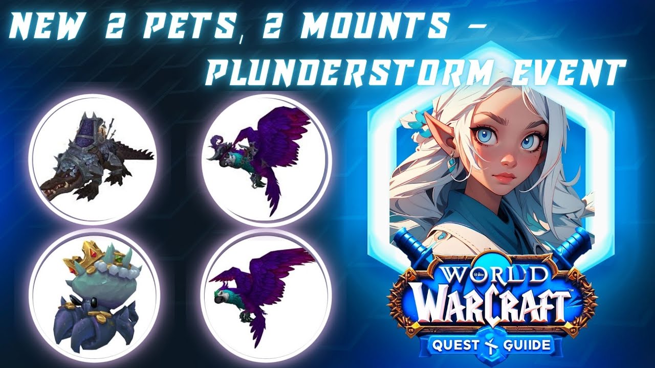 Plunderstorm Event Update 2025 Rewards & Plunderstore Review | New 2 Battle Pets, 2 Mounts, 2 Title