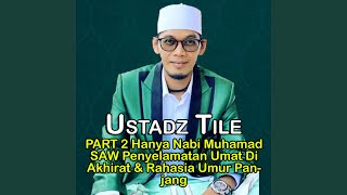 Download Lagu PART 2 Hanya Nabi Muhamad SAW Penyelamatan Umat Di Akhirat & Rahasia Umur Panjang Download Lagu PART 2 Hanya Nabi Muhamad SAW Penyelamatan Umat Di Akhirat & Rahasia Umur Panjang