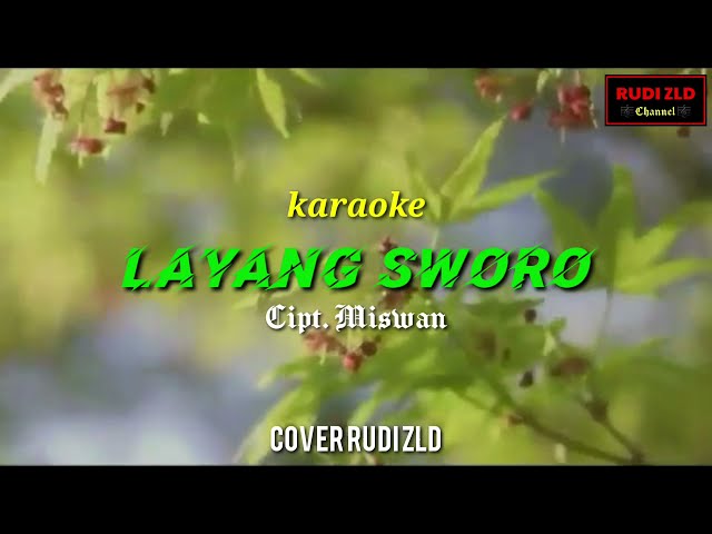 LAYANG SWORO | Karaoke Dangdut Full Lirik | Cover Rudi ZLD class=