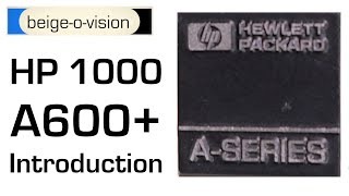 HP 1000 A600+ Vintage Minicomputer Introduction Minicomputer Maintenance 1985