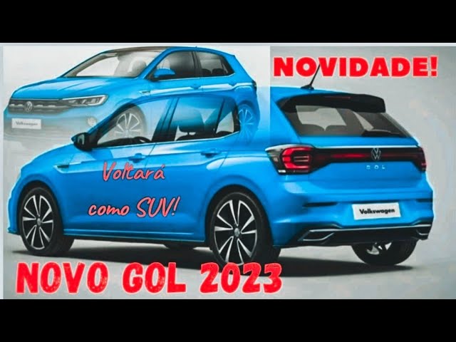 Novo Gol 2023- tudo que sabemos! melhor carro! Gol 2023 suv