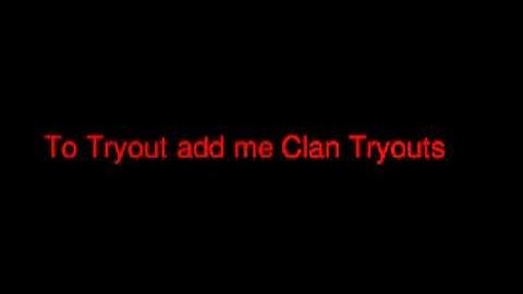 Mw3 Ps3 Clan Tryouts
