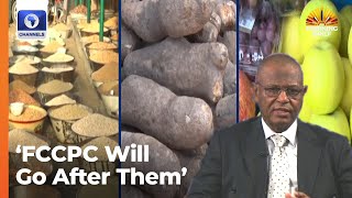 We Will Go After Nigerians Gouging Prices, Prosecute Them  FCCPC