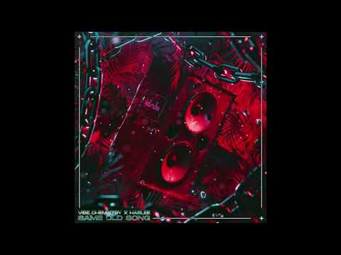 Vibe Chemistry HARLEE Same Old Song KLEPTO 3in1 REMIX 3in1 