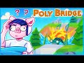 Poly Bridge 2 but I would never drive across my bridges...